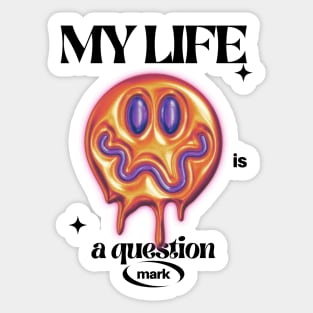 Life? Sticker